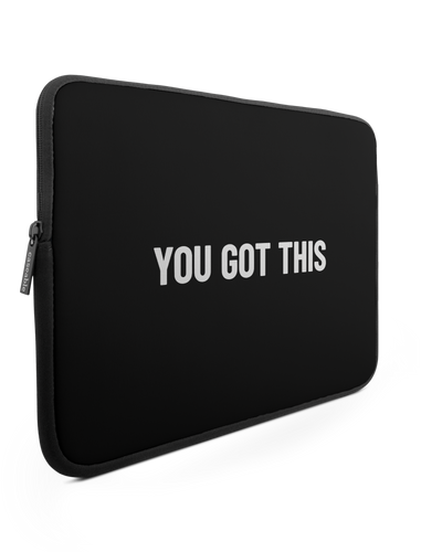 You Got This Black Laptophülle 15 Zoll