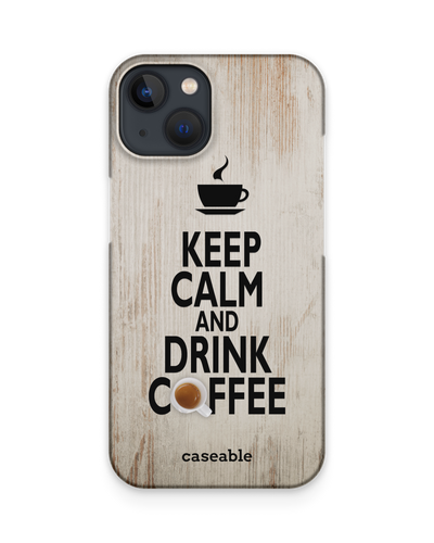 Drink Coffee Hardcase Handyhülle Apple iPhone 13