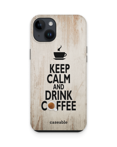 Drink Coffee Premium Handyhülle für Apple iPhone 14 Plus