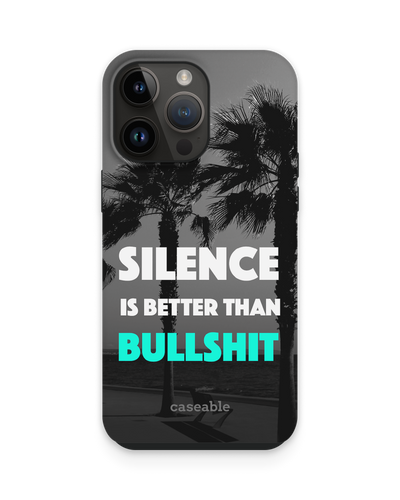 Silence is Better Premium Handyhülle für Apple iPhone 15 Pro Max