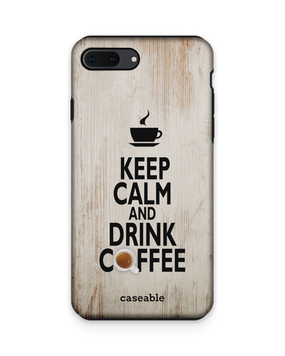 Drink Coffee Premium Handyhülle Apple iPhone 7 Plus, Apple iPhone 8 Plus