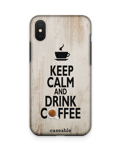 Drink Coffee Premium Handyhülle Apple iPhone XS Max
